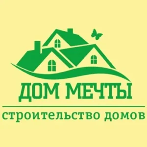 ООО»Дом Мечты»